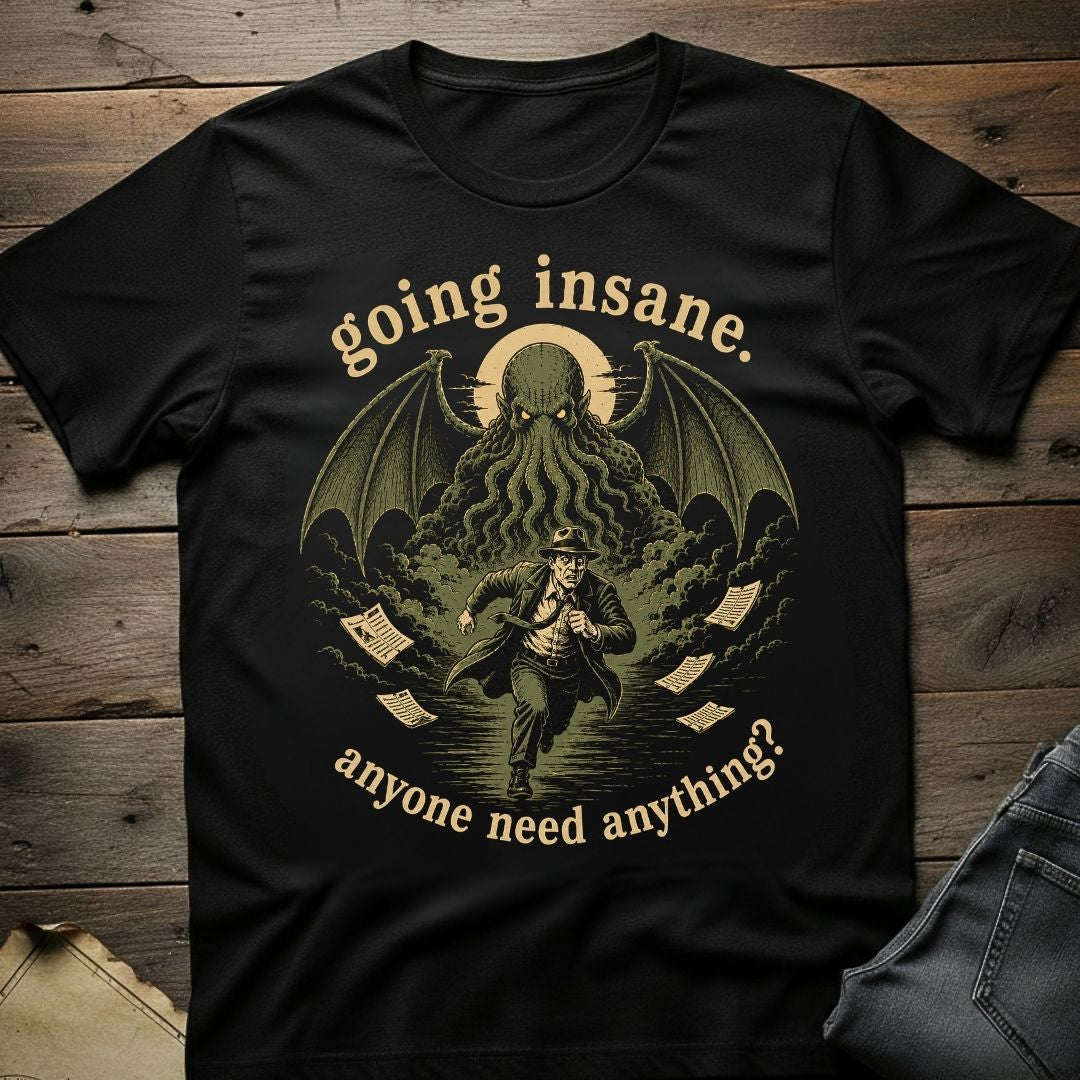 Going Insane T-Shirt
