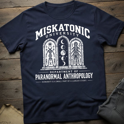 Dept of Paranormal Anthropology  T-Shirt