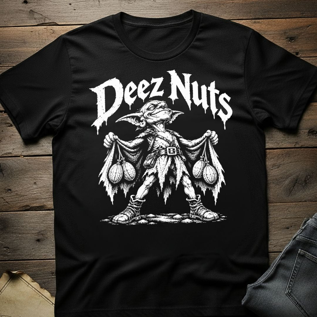 Deez Nuts Goblin  T-Shirt