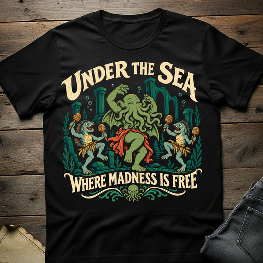 Where Madness Is Free T-Shirt