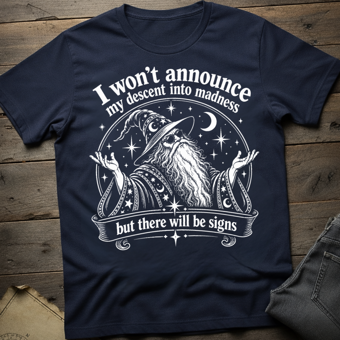 Descent Into Madness T-Shirt