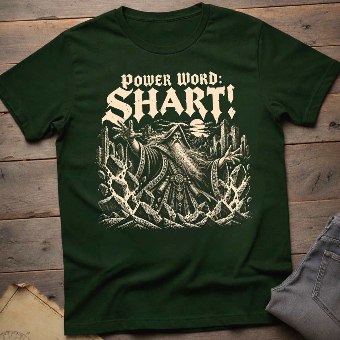 Power Word: Shart! T-Shirt