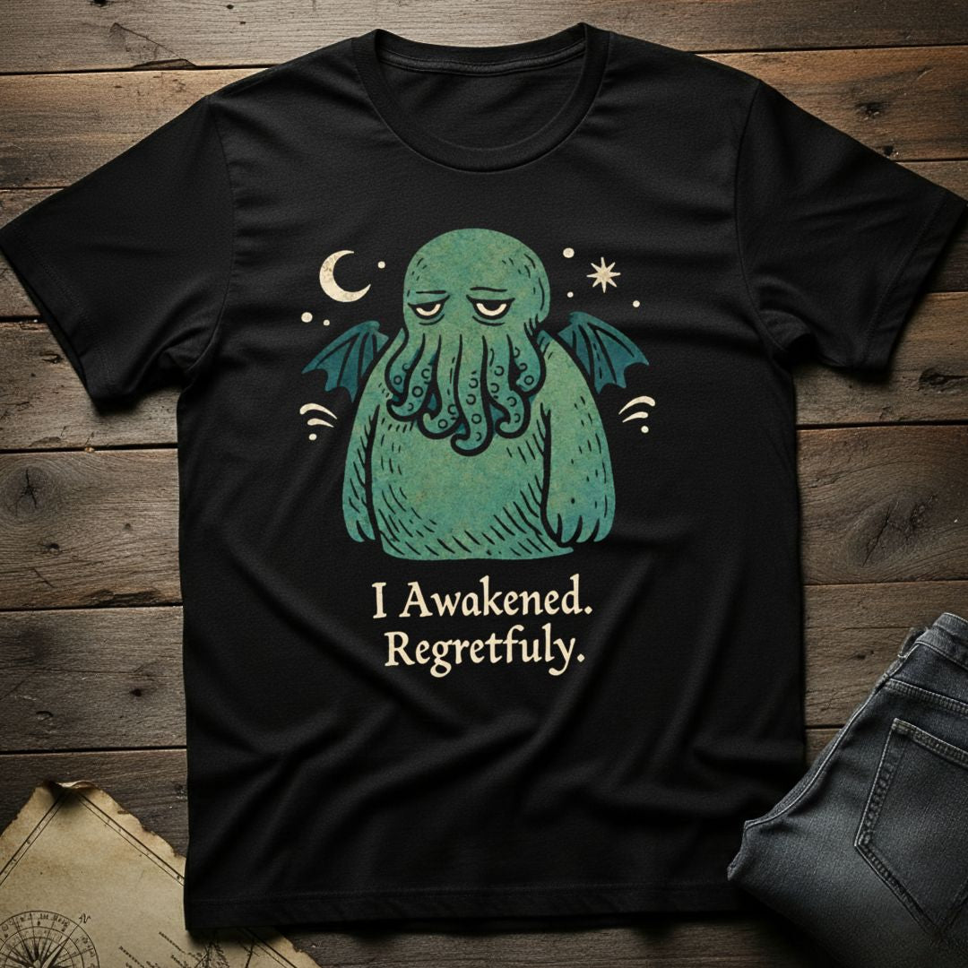 I Awakened T-Shirt