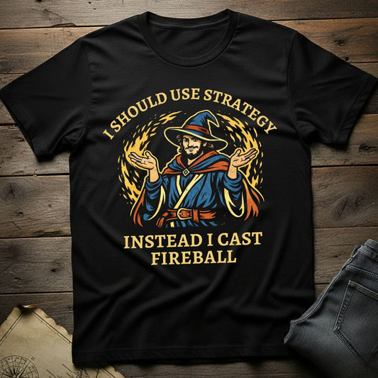 Fireball Strategy T-Shirt