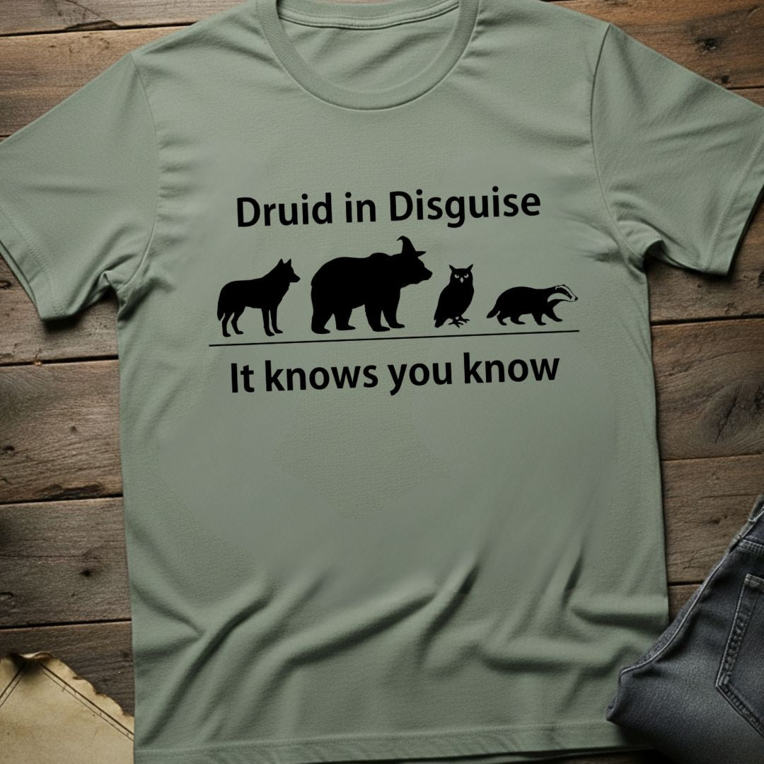 Druid in Disguise T-Shirt