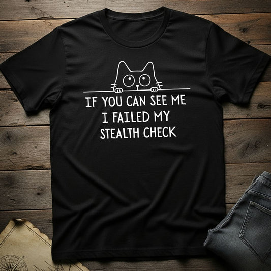 Failed Stealth Check T-Shirt